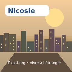 Vivre à Nicosie : installation, logement, santé et services